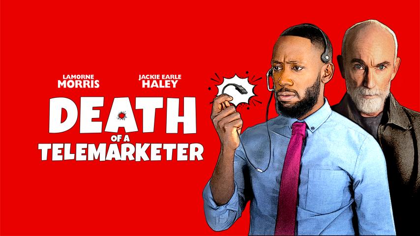 مشاهدة فيلم Death of a Telemarketer 2020 مترجم HD اون لاين