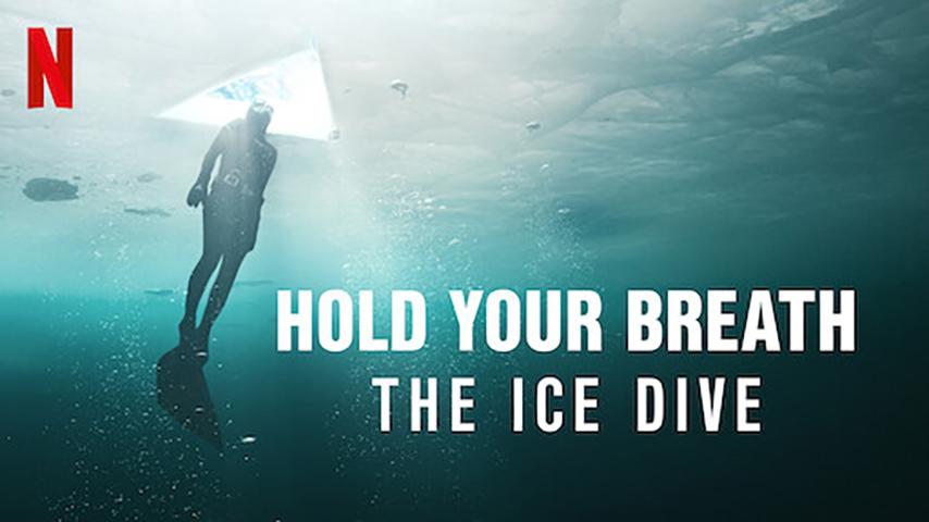 فيلم Hold Your Breath: The Ice Dive 2022 مترجم