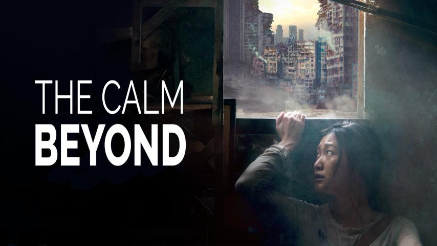 مشاهدة فيلم The Calm Beyond 2020 مترجم HD اون لاين