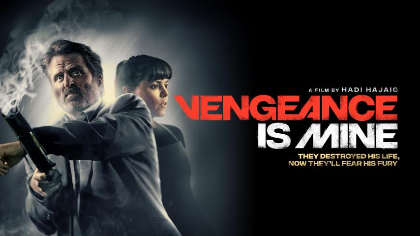 مشاهدة فيلم Vengeance is Mine 2021 مترجم HD اون لاين