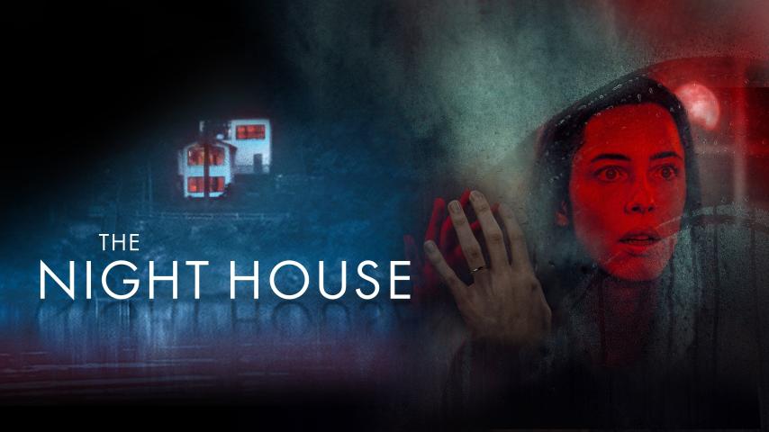 مشاهدة فيلم The Night House 2020 مترجم HD اون لاين
