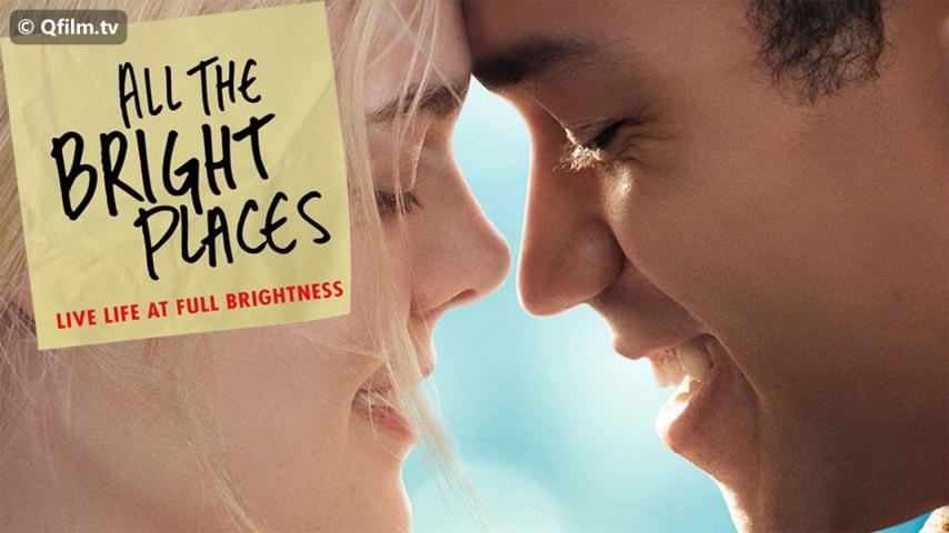 مشاهدة فيلم All the Bright Places 2020 مترجم HD اون لاين