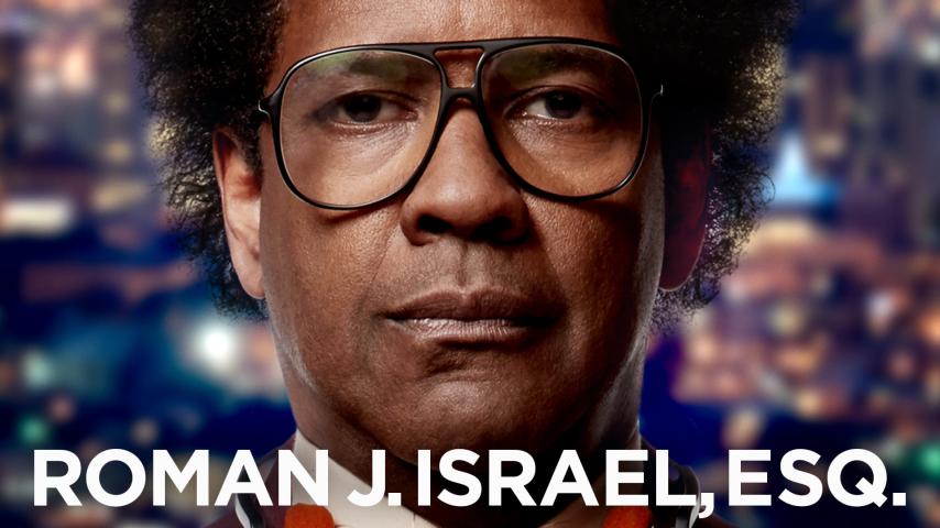 مشاهدة فيلم Roman J. Israel, Esq. 2017 مترجم HD اون لاين