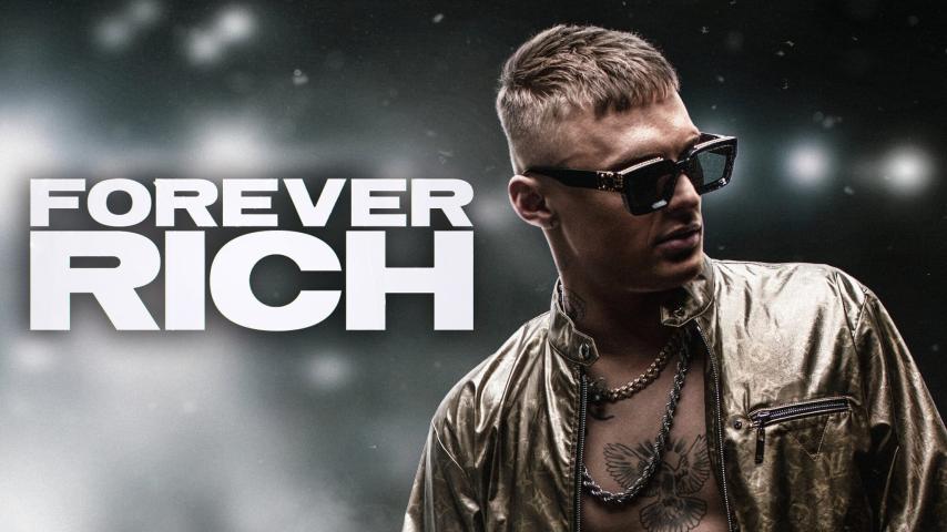 مشاهدة فيلم Forever Rich 2021 مترجم HD اون لاين