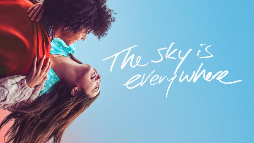 مشاهدة فيلم The Sky Is Everywhere 2022 مترجم HD اون لاين