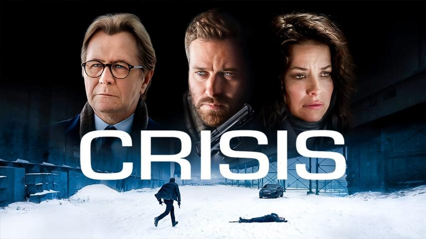 مشاهدة فيلم Crisis 2021 مترجم HD اون لاين