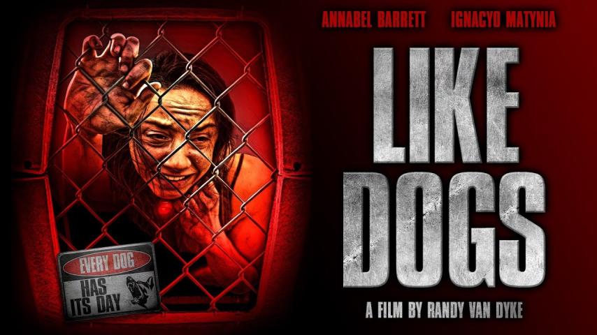 مشاهدة فيلم Like Dogs 2021 مترجم HD اون لاين