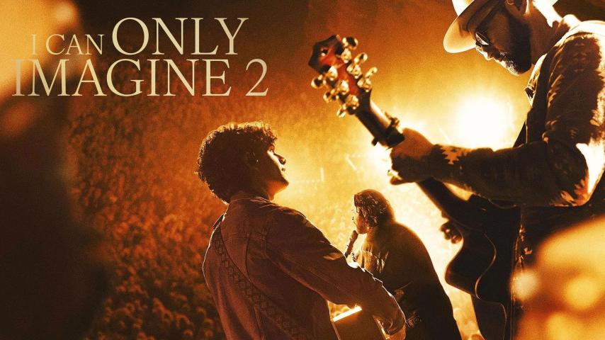 مشاهدة فيلم I Can Only Imagine 2 2026 مترجم HD اون لاين