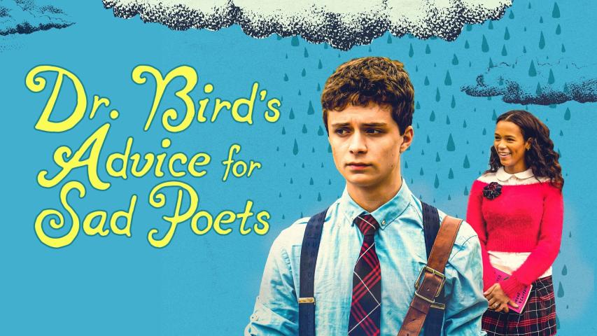 فيلم Dr. Bird's Advice for Sad Poets 2021 مترجم