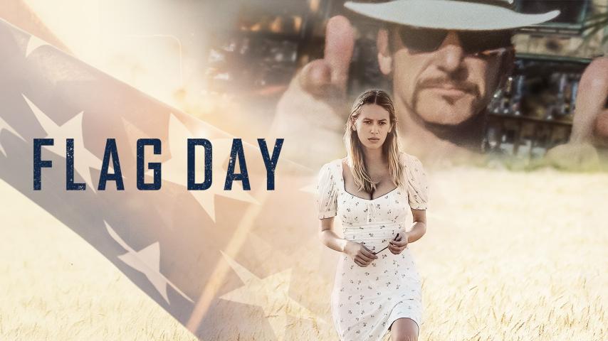 مشاهدة فيلم Flag Day 2021 مترجم HD اون لاين