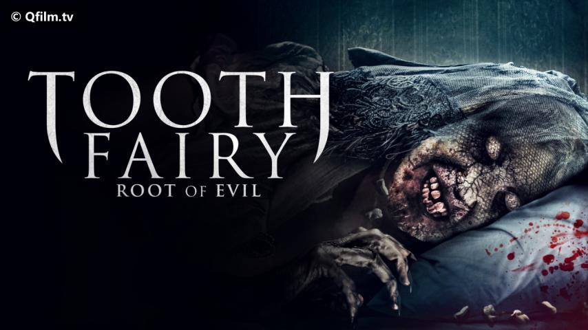 مشاهدة فيلم Toothfairy 2 2020 مترجم HD اون لاين