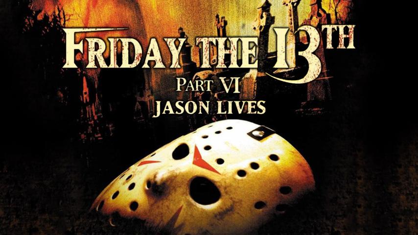 مشاهدة فيلم Friday the 13th Part VI: Jason Lives 1986 مترجم HD اون لاين