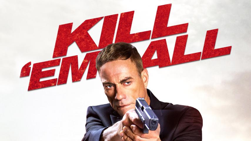 مشاهدة فيلم Kill 'Em All 2017 مترجم HD اون لاين