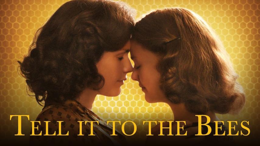 مشاهدة فيلم Tell It to the Bees 2018 مترجم HD اون لاين