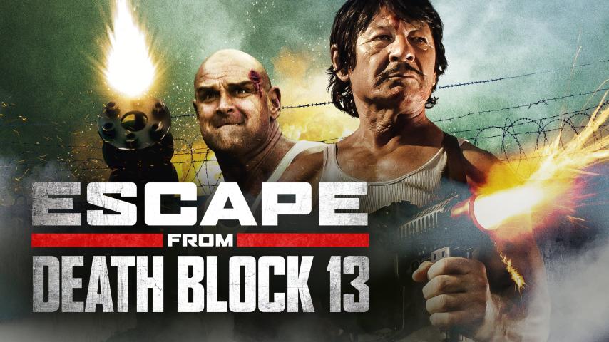 مشاهدة فيلم Escape from Death Block 13 2021 مترجم HD اون لاين