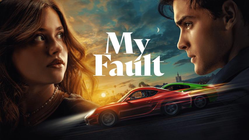 مشاهدة فيلم My Fault 2023 مترجم HD اون لاين
