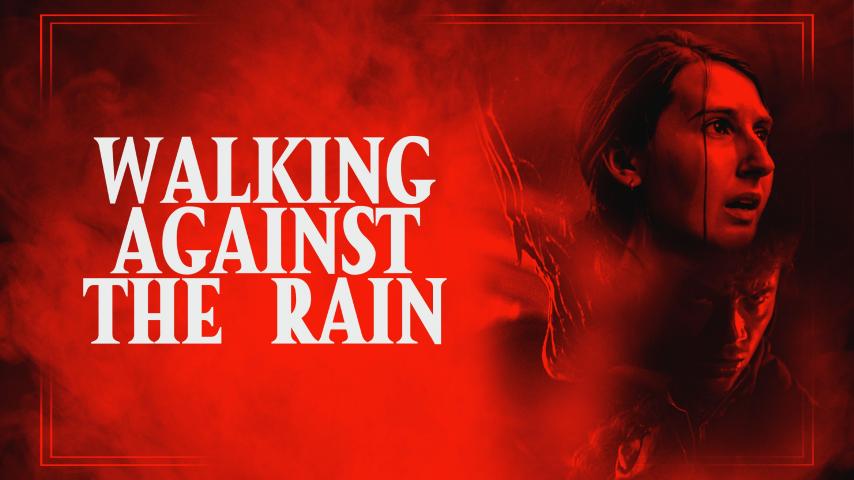 مشاهدة فيلم Walking Against the Rain 2022 مترجم HD اون لاين
