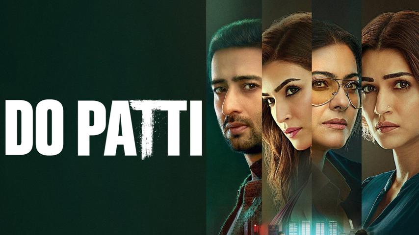 مشاهدة فيلم Do Patti 2024 مترجم HD اون لاين