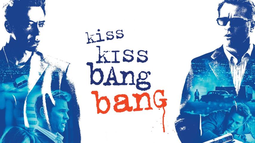 مشاهدة فيلم Kiss Kiss Bang Bang 2005 مترجم HD اون لاين