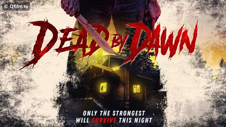 مشاهدة فيلم Dead by Dawn 2020 مترجم HD اون لاين