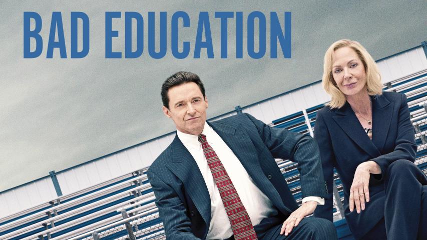 مشاهدة فيلم Bad Education 2019 مترجم HD اون لاين