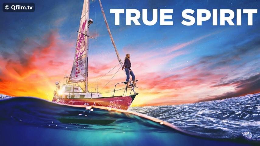مشاهدة فيلم True Spirit 2023 مترجم HD اون لاين