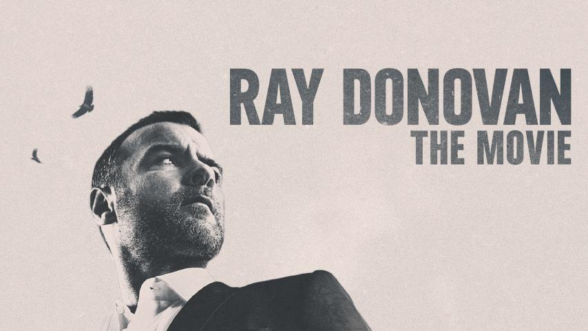 مشاهدة فيلم Ray Donovan: The Movie 2022 مترجم HD اون لاين
