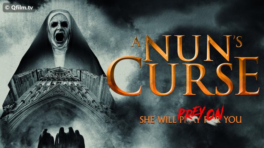 مشاهدة فيلم A Nun's Curse 2020 مترجم HD اون لاين