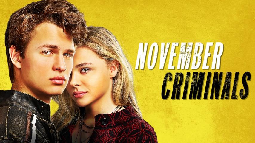 مشاهدة فيلم November Criminals 2017 مترجم HD اون لاين