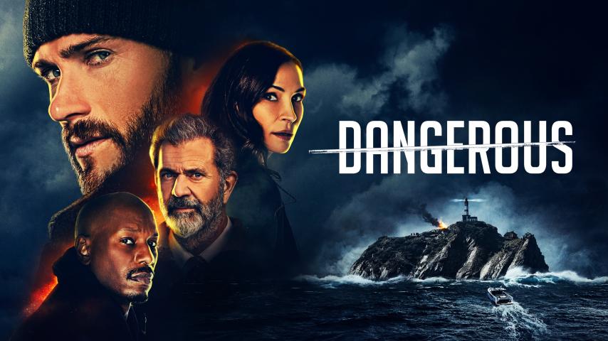 مشاهدة فيلم Dangerous 2021 مترجم HD اون لاين