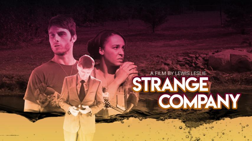 مشاهدة فيلم Strange Company 2021 مترجم HD اون لاين