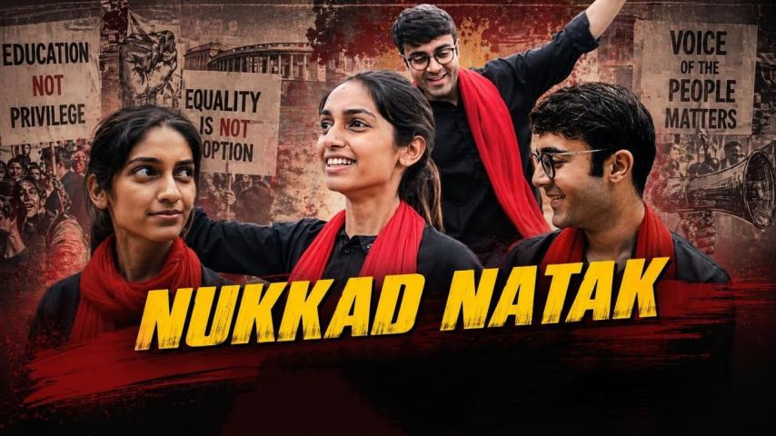 مشاهدة فيلم Nukkad Naatak 2026 مترجم HD اون لاين