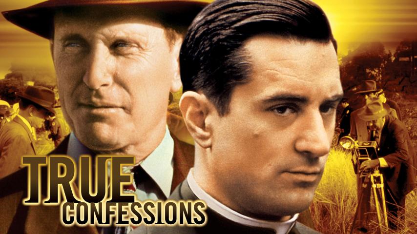 مشاهدة فيلم True Confessions 1981 مترجم HD اون لاين