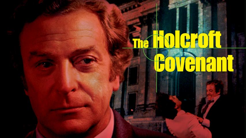 مشاهدة فيلم The Holcroft Covenant 1985 مترجم HD اون لاين