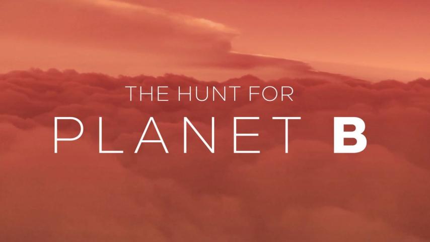 مشاهدة فيلم The Hunt for Planet B 2021 مترجم HD اون لاين