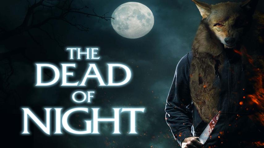 مشاهدة فيلم The Dead of Night 2021 مترجم HD اون لاين