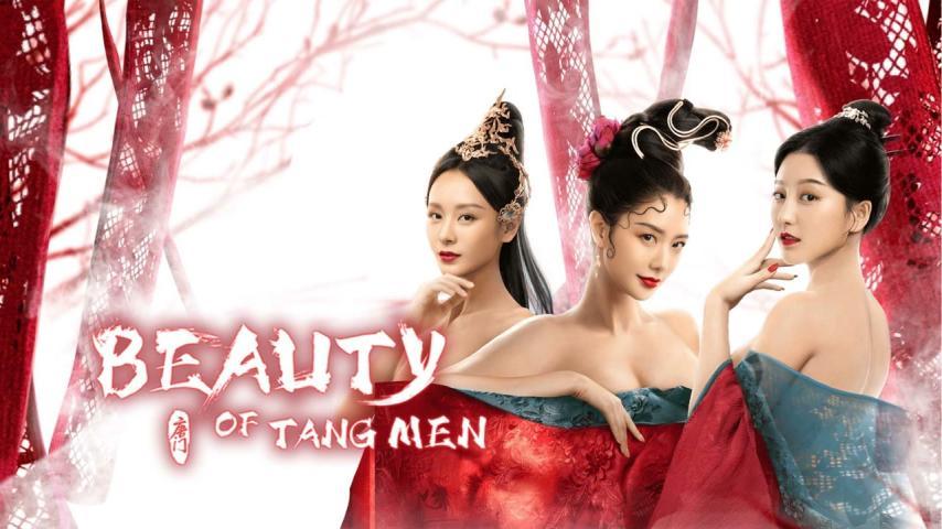 مشاهدة فيلم Beauty Of Tang Men 2021 مترجم HD اون لاين