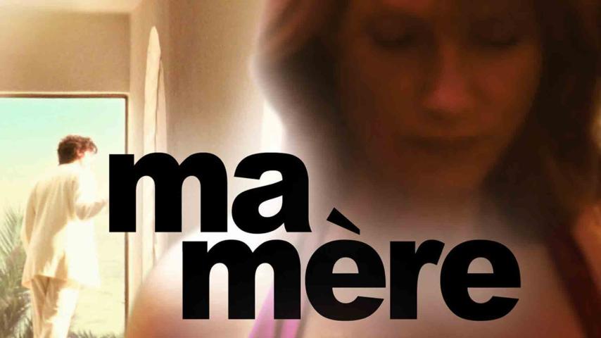 مشاهدة فيلم Ma mère 2004 مترجم HD اون لاين