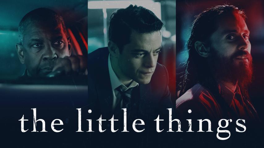 مشاهدة فيلم The Little Things 2021 مترجم HD اون لاين