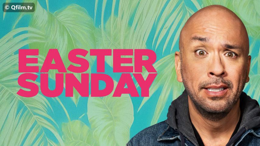 مشاهدة فيلم Easter Sunday 2022 مترجم HD اون لاين