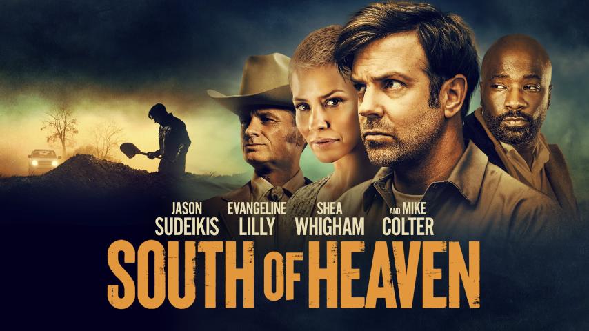 مشاهدة فيلم South of Heaven 2021 مترجم HD اون لاين
