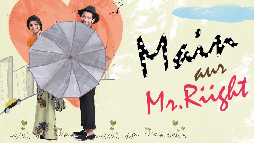 مشاهدة فيلم Main Aur Mr. Riight 2014 مترجم HD اون لاين