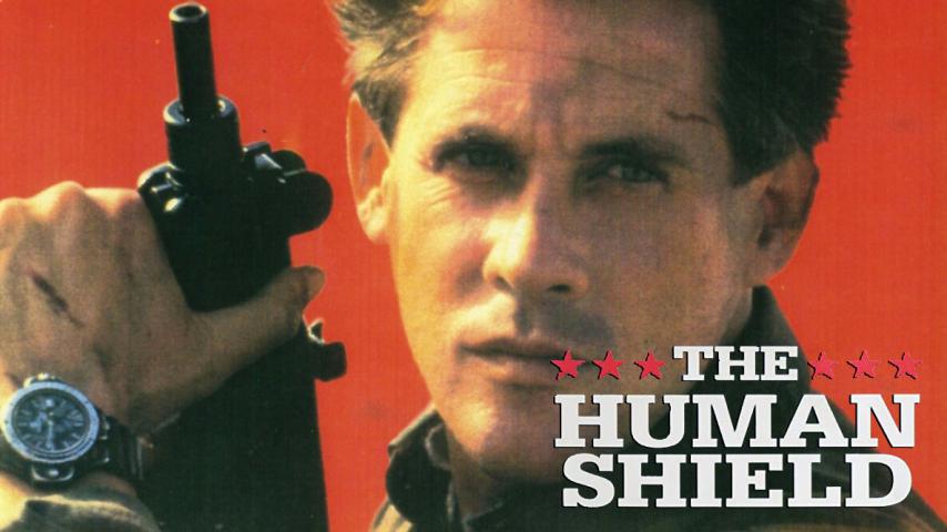 مشاهدة فيلم The Human Shield 1991 مترجم HD اون لاين