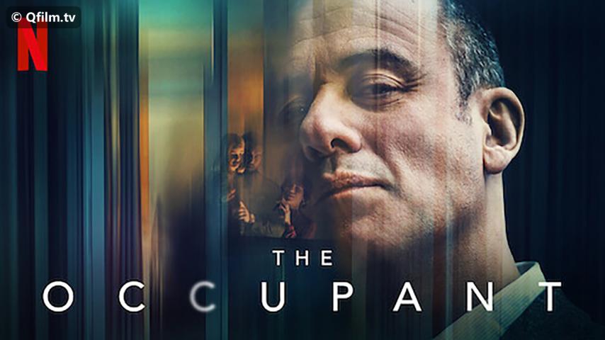 مشاهدة فيلم The Occupant 2020 مترجم HD اون لاين