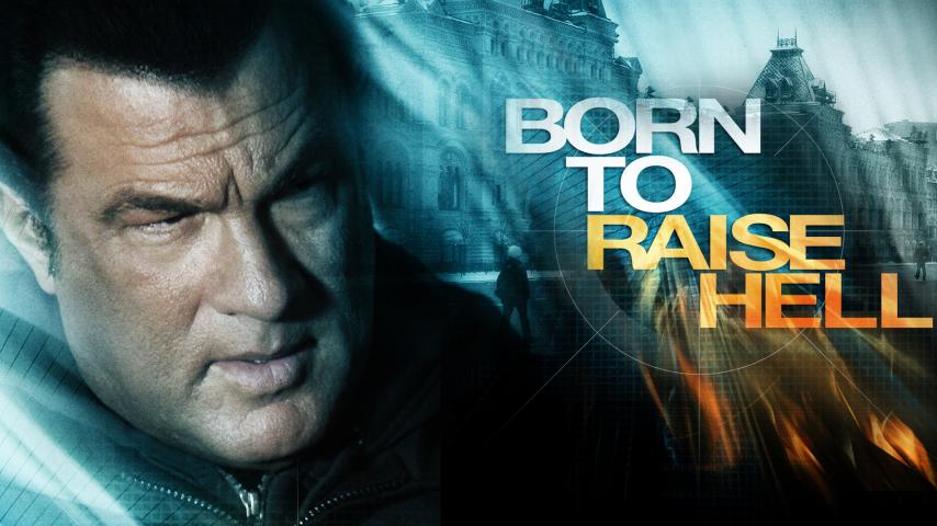 مشاهدة فيلم Born to Raise Hell 2010 مترجم HD اون لاين