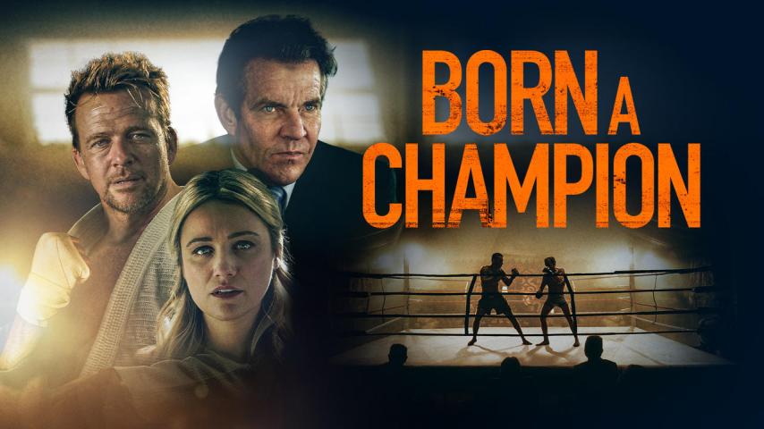 مشاهدة فيلم Born a Champion 2021 مترجم HD اون لاين