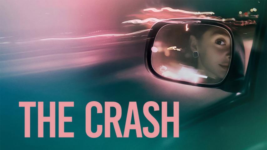 مشاهدة فيلم The Crash 2026 مترجم HD اون لاين