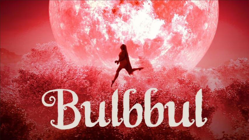 مشاهدة فيلم Bulbbul 2020 مترجم HD اون لاين