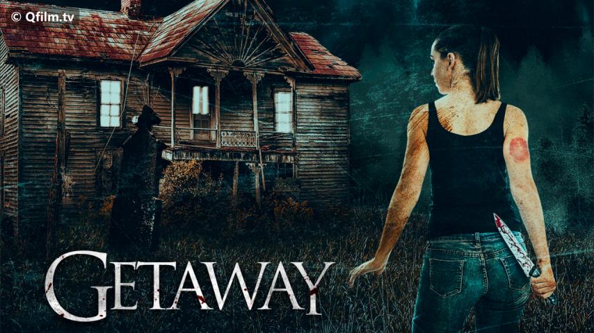 مشاهدة فيلم Getaway 2020 مترجم HD اون لاين