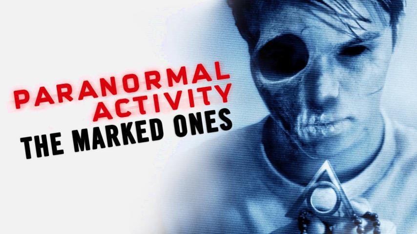 مشاهدة فيلم Paranormal Activity: The Marked Ones 2014 مترجم HD اون لاين